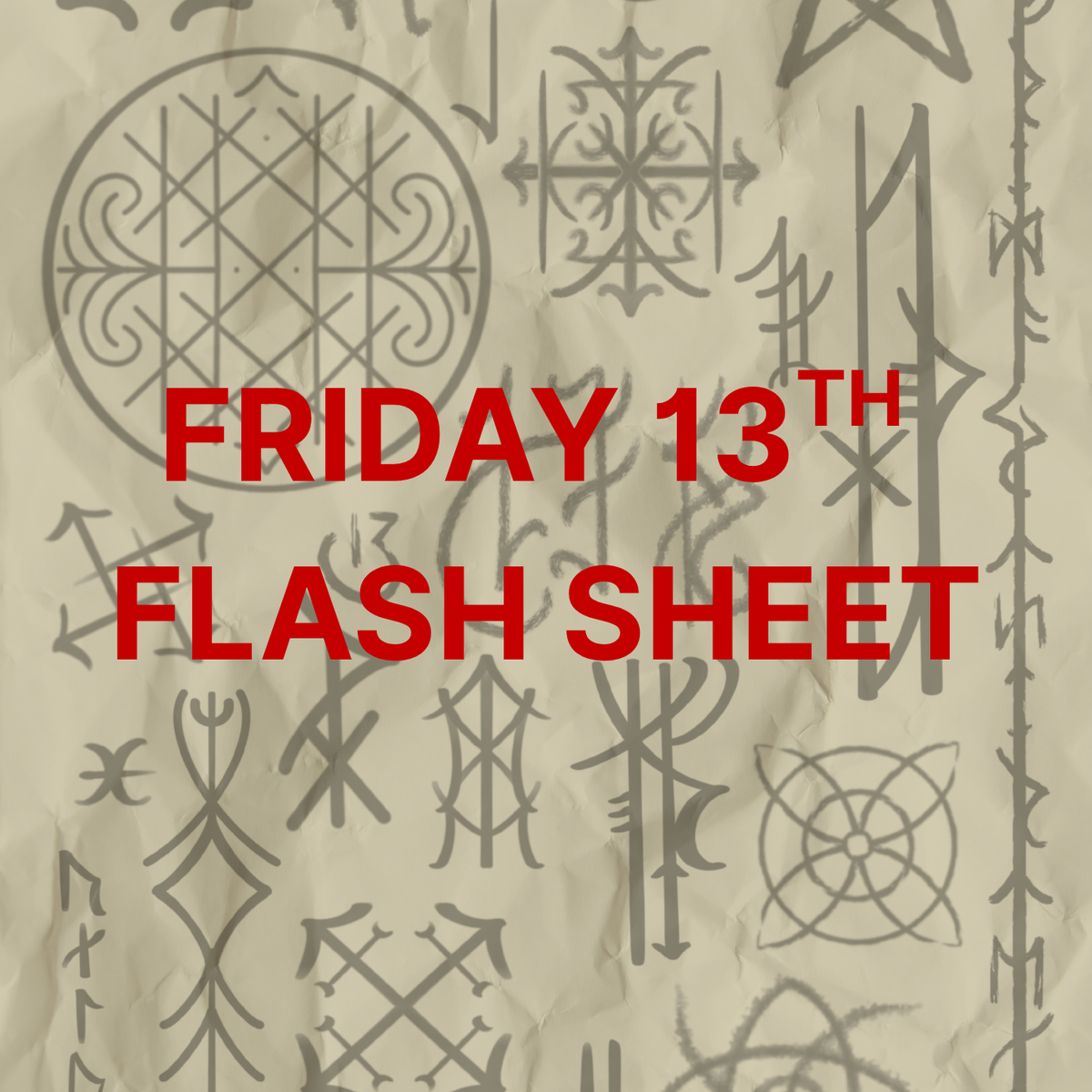 FRIDAY 13TH FLASH SHEET – NorthernBlack